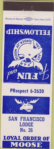 Matchbook Cover - Matchbook Cover Moose Lodge San Francisco CA