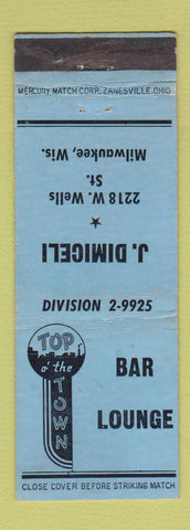 Matchbook Cover - Top o the Town Bar Lounge Milwaukee WI