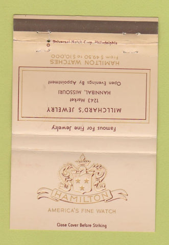 Matchbook Cover - Hamilton Watches Millchard's Hannibal MO WORN 40 Strike
