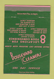 Matchbook Cover - Boulevard Cleaners Arcadia Alhambra El Monte CA WEAR 40 Strike