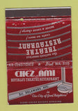 Matchbook Cover - Theatre Restaurnt Chez Ami Buffalo NY 40 Strike