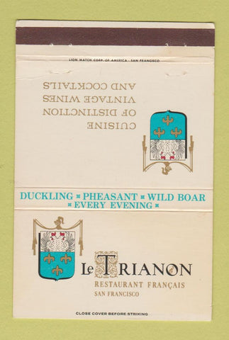 Matchbook Cover - Le Trianon French Restaurant San Francisco CA 40 Strike