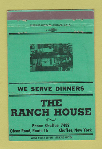 Matchbook Cover - Ranch House Chaffee NY GREEN 40 Strike