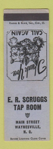 Matchbook Cover - ER Scruggs Tap Room Waynesville NC