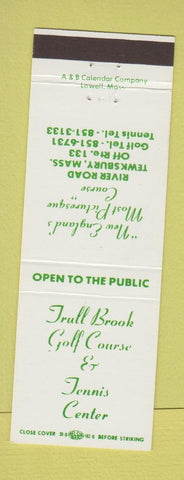 Matchbook Cover - Trull Brook Golf Course Tennis Center Tewksbury MA