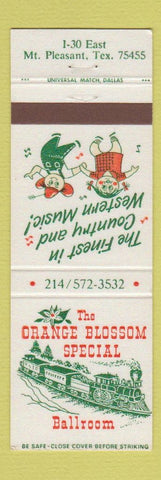 Matchbook Cover - Orange Blossom Special Ballroom Mount Pleasant TX
