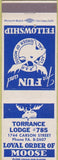 Matchbook Cover - Matchbook Cover Moose Lodge Torrance CA