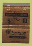 Matchbook Cover - Burlington Brass Works Burlington WI 40 Strike