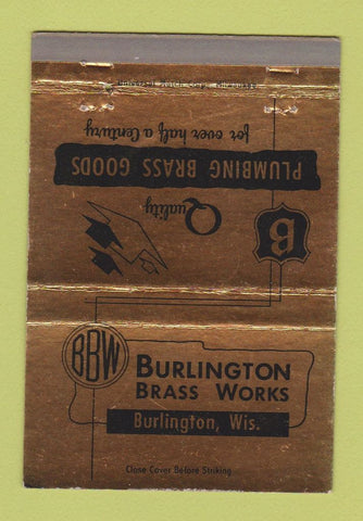 Matchbook Cover - Burlington Brass Works Burlington WI 40 Strike