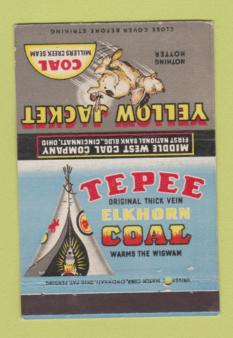 Matchbook Cover - Tepee Coal Yellow Jacket Cincinnati OH CREASES 40 Strike