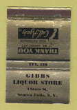 Matchbook Cover - Gibbs Liquor Store Seneca Falls NY WEAR 40 Strike