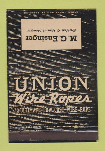 Matchbook Cover - Union Wire Rope MG Ensinger President Kansas City MO 40 Strike