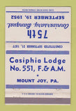 Matchbook Cover - Casiphia Lodge Mount Joy PA 1952 40 Strike