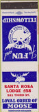 Matchbook Cover - Matchbook Cover Moose Lodge Santa Rosa CA