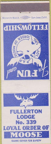 Matchbook Cover - Matchbook Cover Moose Lodge Fullerton CA