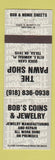 Matchbook Cover - The Pawn Shop Bob's Coins Jewelry Tulsa OK
