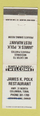 Matchbook Cover - James Polk Restaurant Columbia TN WEAR
