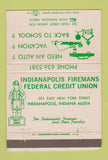 Matchbook Cover - Indianapolis IN Firemans Credit Union 40 Strike