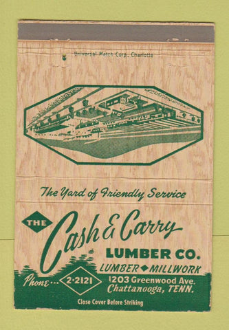 Matchbook Cover - Cash and Carry Lumber Chattanooga TN 40 Strike