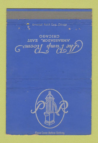 Matchbook Cover - Ambassador East Chicago IL Pump Room 40 Strike