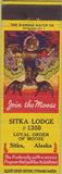 Matchbook Cover - Matchbook Cover Moose Lodge Sitka AK