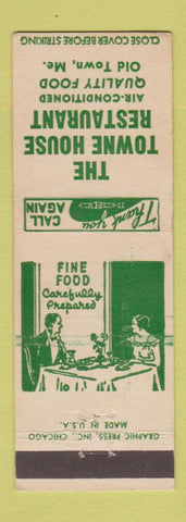 Matchbook Cover - The Towne House Restaurant Old Town ME