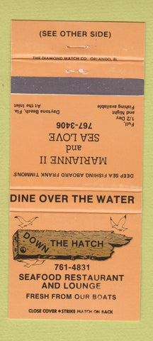 Matchbook Cover - Down the Hatch Seafood Daytona Beach FL 30 Strike