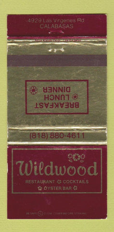 Matchbook Cover - Wildwood Restaurant Calabasas CA WEAR 30 Strike