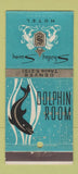 Matchbook Cover - Shirley Savoy Hotel Denver Colorado Dolphin Room 30 Strike
