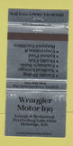 Matchbook Cover - Wrangler Motor Inn Mobridge SD 30 Strike