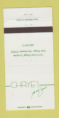Matchbook Cover - Chaye's Restaurant Oak Ridge TN 30 Strike