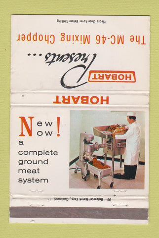 Matchbook Cover - Hobart Mxing Chopper Troy OH kitchen WEAR 40 Strike