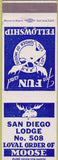 Matchbook Cover - Matchbook Cover Moose Lodge San Diego CA