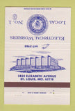 Matchbook Cover - Electric Workers Union IBEW St Louis MO 40 Strike