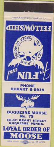 Matchbook Cover - Matchbook Cover Moose Lodge Duquesne PA