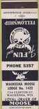 Matchbook Cover - Matchbook Cover Moose Lodge Waukesha WI