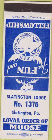 Matchbook Cover - Matchbook Cover Moose Lodge Stlatington PA