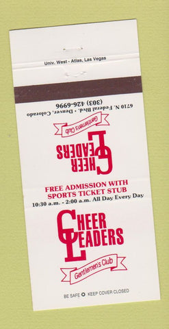 Matchbook Cover - Cheer Leaders Strip Club Denver Colorado girlie 30 Strike