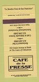 Matchbook Cover - Cafe de la Presse San Francisco CA 30 Strike