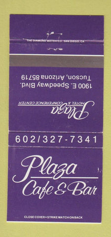 Matchbook Cover - Plaza Hotel Tucson AZ 30 Strike