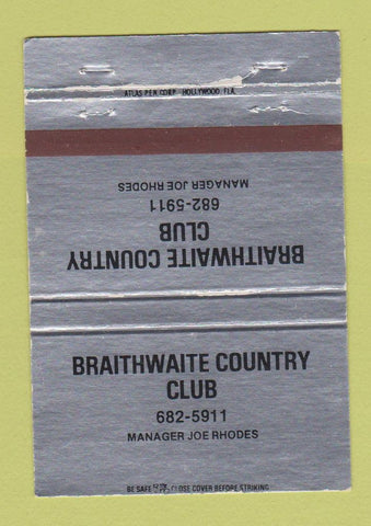 Matchbook Cover - Braithwaite Country Club 40 Strike