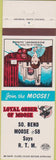 Matchbook Cover - Matchbook Cover Moose Lodge South Bend IN