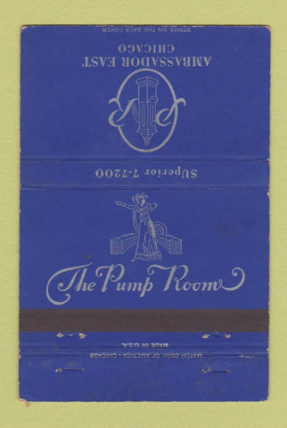 Matchbook Cover - Ambassador East Chicago IL Pump Room 40 Strike