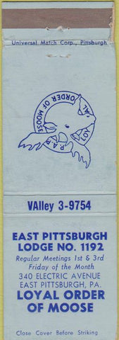 Matchbook Cover - Matchbook Cover Moose Lodge East Pittsburgh PA