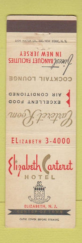 Matchbook Cover - Elizabeth Carteret Hotel Elizabeth NJ