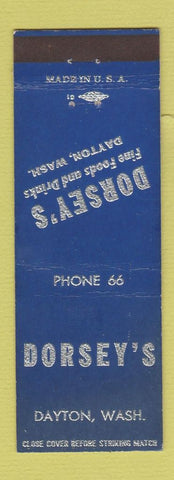 Matchbook Cover - Dorsey's Restaurant Dayton WA low phone #