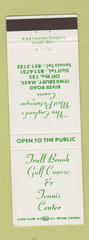 Matchbook Cover - Trull Brook Golf Course Tennis Tewksbury MA