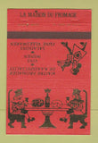Matchbook Cover - La Maison Du Fromage Brussels Belgium 40 Strike
