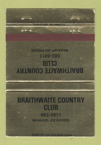 Matchbook Cover - Braithwaite Country Club  GOLD 40 Strike
