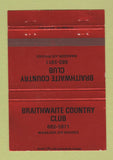 Matchbook Cover - Braithwaite Country Club  RED 40 Strike